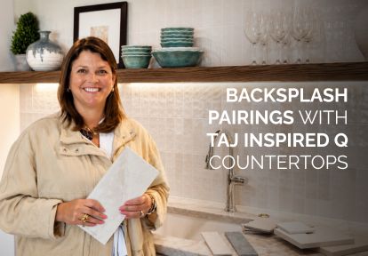 Backsplash Pairing Ideas for Taj Inspired Q Countertops